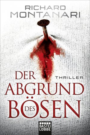 ISBN 9783404172269: Der Abgrund des Bösen