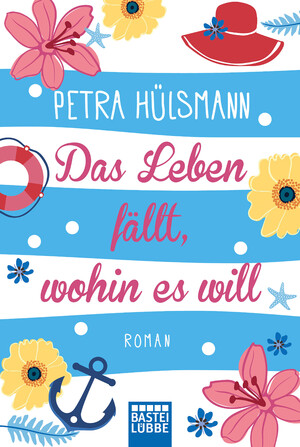 ISBN 9783404175222: DAS LEBEN FÄLLT, WOHIN ES WILL. Roman.