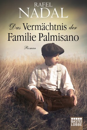 ISBN 9783404175390: Das Vermächtnis der Familie Palmisano