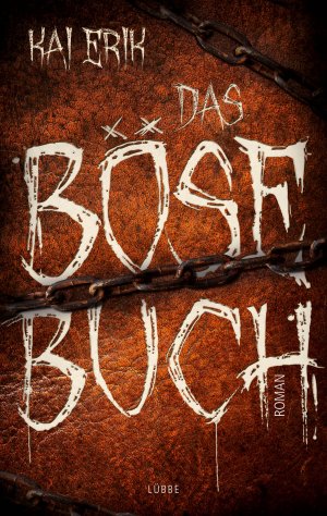 ISBN 9783404175482: Das böse Buch: Thriller: Roman