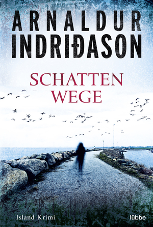 gebrauchtes Buch – Arnaldur Indri – Schattenwege : Island Krimi