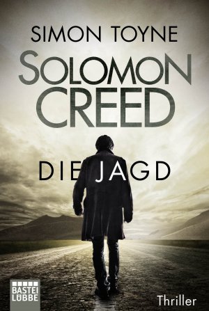 ISBN 9783404176250: Solomon Creed - Die Jagd – Thriller