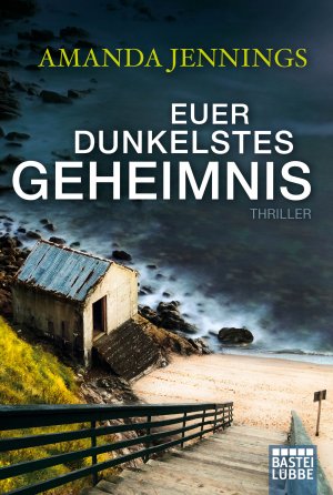 ISBN 9783404176472: Euer dunkelstes Geheimnis