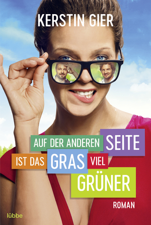 ISBN 9783404176564: Auf der anderen Seite ist das Gras viel grüner - Roman .