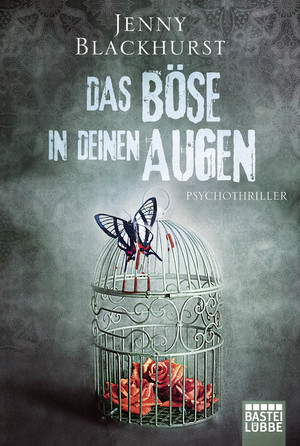 ISBN 9783404176892: Das Böse in deinen Augen : Psychothriller