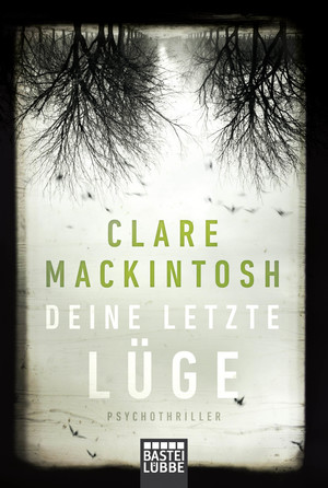 gebrauchtes Buch – Clare Mackintosh – Deine letzte Lüge