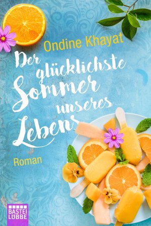 ISBN 9783404177677: Der glücklichste Sommer unseres Lebens