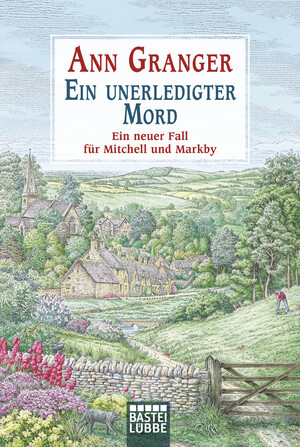 gebrauchtes Buch – Ann Granger – Ein unerledigter Mord: Ein neuer Fall für Mitchell und Markby (Mitchell & Markby Krimi, Band 16)