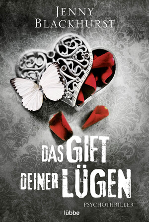 gebrauchtes Buch – Jenny Blackhurst – Das Gift deiner Lügen – Psychothriller