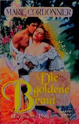 ISBN 9783404181674: Die goldene Braut