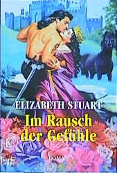 ISBN 9783404182893: Im Rausch der Gefühle