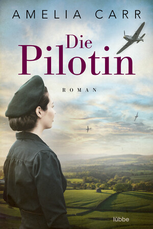 gebrauchtes Buch – Amelia Carr – Die Pilotin - Roman .