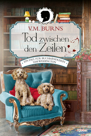 ISBN 9783404185863: Tod zwischen den Zeilen - Ein Fall für Buchhändlerin Sam Washington. Kriminalroman