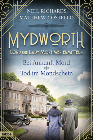 ISBN 9783404185955: Mydworth - Bei Ankunft Mord & Tod im ....Tb.von Neil Richards, Matthew Costello