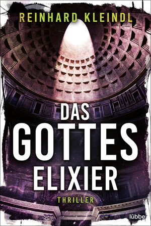 ISBN 9783404188925: Das Gotteselixier