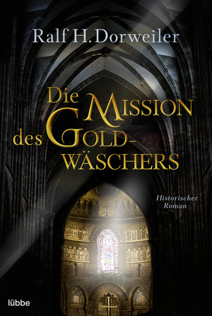 ISBN 9783404189410: Die Mission des Goldwäschers