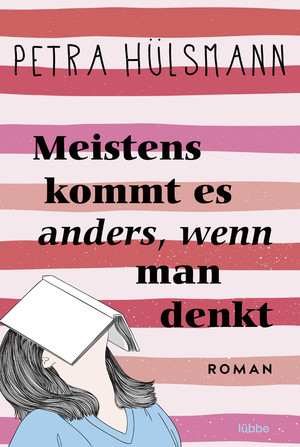 ISBN 9783404191987: Meistens kommt es anders, wenn man denkt: Roman (Hamburg-Reihe, Band 6)