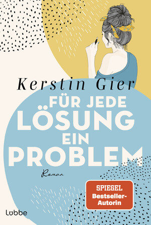 neues Buch – Kerstin Gier – Für jede Lösung ein Problem