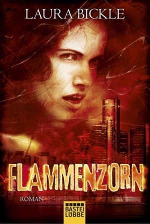 gebrauchtes Buch – Laura Bickle – Flammenzorn: Roman