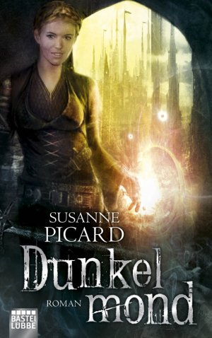 gebrauchtes Buch – Susanne Picard – Dunkelmond