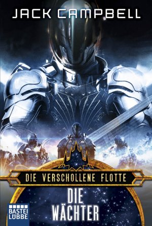 ISBN 9783404207398: Die verschollene Flotte: Die Wächter – Roman