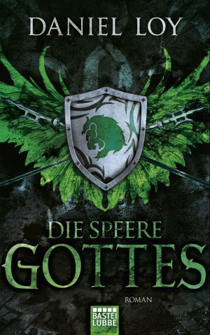 ISBN 9783404207763: Die Speere Gottes