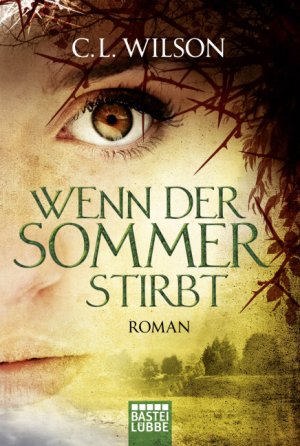 ISBN 9783404208012: Wenn der Sommer stirbt