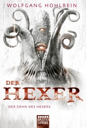 ISBN 9783404208227: Der Sohn des Hexers – Ein Hexer-Roman