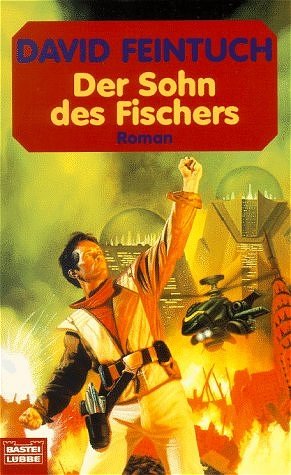 gebrauchtes Buch – David Feintuch – Der Sohn des Fischers: Die Nick Seafort-Saga, Bd. 5 (Science Fiction. Bastei Lübbe Taschenbücher)