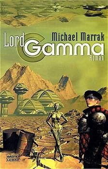 ISBN 9783404243013: Lord Gamma