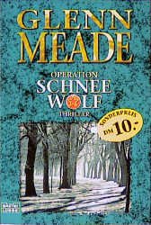 ISBN 9783404255672: Operation Schneewolf