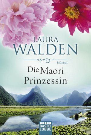 ISBN 9783404260867: Die Maori-Prinzessin – Roman