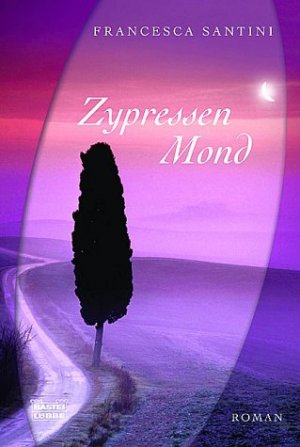 ISBN 9783404263103: Zypressenmond