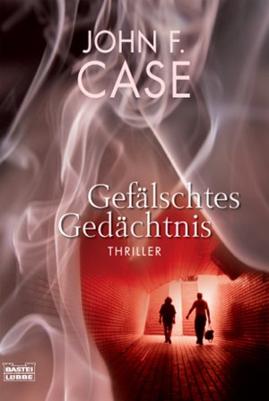 ISBN 9783404267750: Gefälschtes Gedächtnis