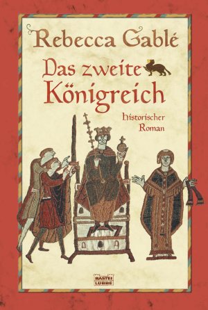 gebrauchtes Buch – Rebecca Gablé – Das zweite Königreich