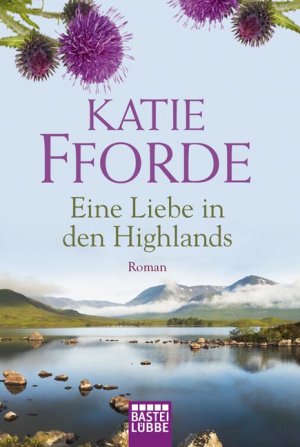 ISBN 9783404270477: Eine Liebe in den Highlands