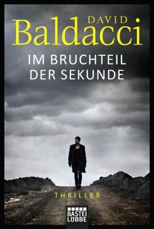 ISBN 9783404271450: Im Bruchteil der Sekunde – Roman. Maxwell & King, Bd. 1