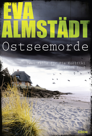 gebrauchtes Buch – Eva Almstädt – Ostseemorde: Zwei Fälle für Pia Korittki (Kommissarin Pia Korittki)