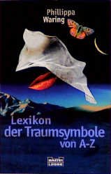 gebrauchtes Buch – Philippa Waring – Lexikon der Traumsymbole von A - Z