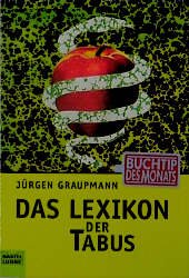 gebrauchtes Buch – Jürgen Graupmann – Das Lexikon der Tabus