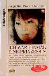 ISBN 9783404614578: Ich war einmal eine Prinzessin