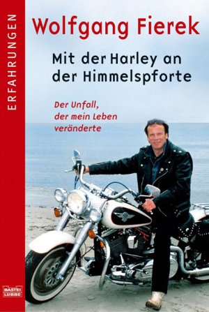 ISBN 9783404615971: Mit der Harley an der Himmelspforte