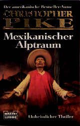 ISBN 9783404740154: Mexikanischer Alptraum