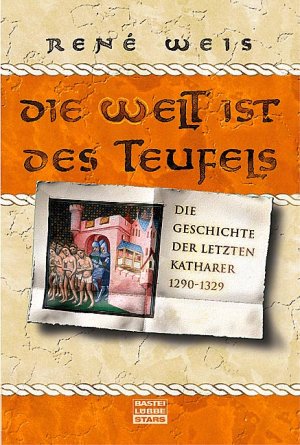 ISBN 9783404770427: Die Welt ist des Teufels