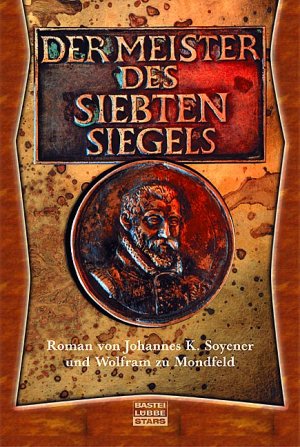 ISBN 9783404770465: Der Meister des siebten Siegels