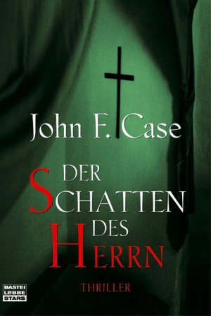 ISBN 9783404770588: Der Schatten des Herrn