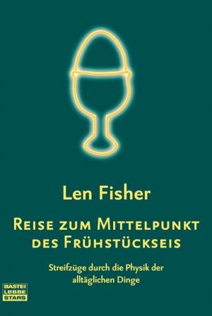 ISBN 9783404772186: Reise zum Mittelpunkt des Frühstückseis