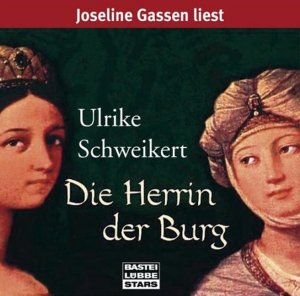 ISBN 9783404772544: Die Herrin der Burg