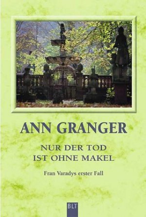 ISBN 9783404921171: Nur der Tod ist ohne Makel - Fran Varadys erster Fall