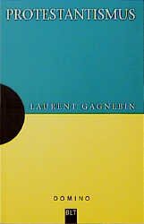 ISBN 9783404930241: Protestantismus by Gagnebin, Laurent